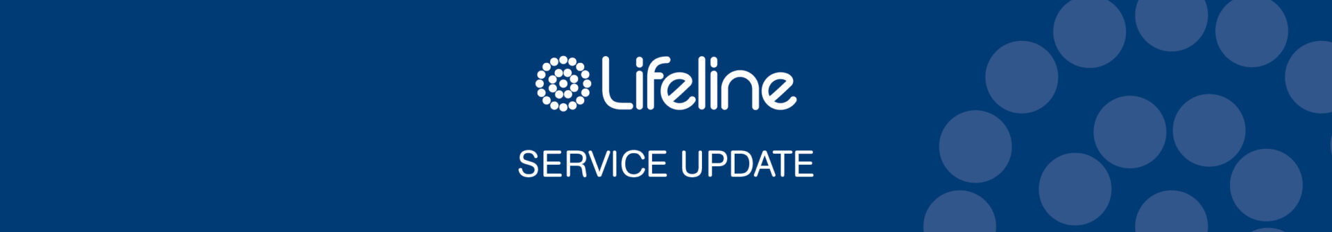 Lifeline service update