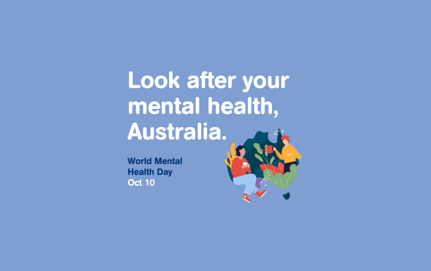 Copy of Look after your mental health Australia 1920 1080px